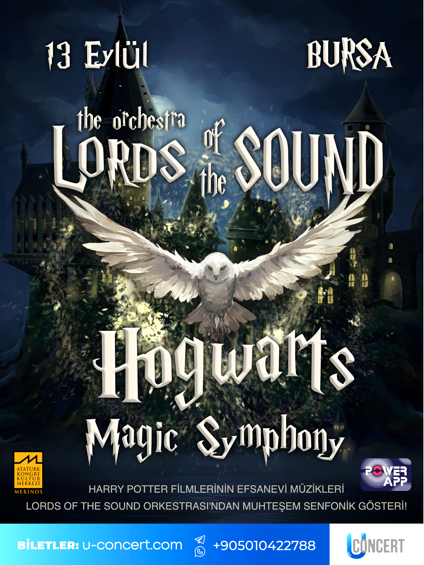 HOGWARTS MAGİC SYMPHONY